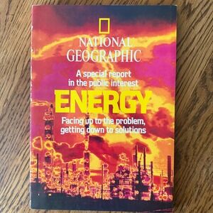 National Geographic Special Report Energy February 1981 Vintage Magazine 80s